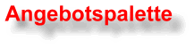 Angebotspalette