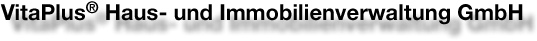 VitaPlus Haus- und Imobilienverwaltung GmbH